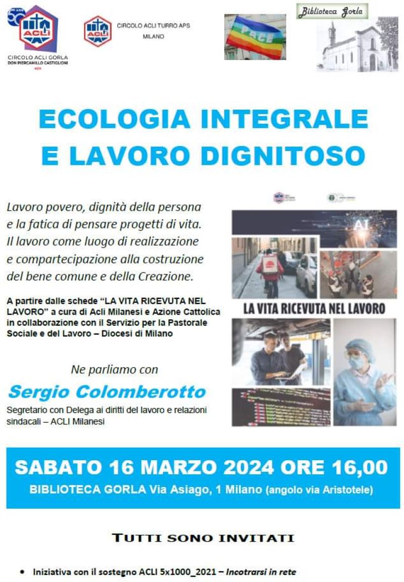 Ecologia Integrale e Lavoro Dignitoso - Circoli Acli Gorla e Turro (MI)