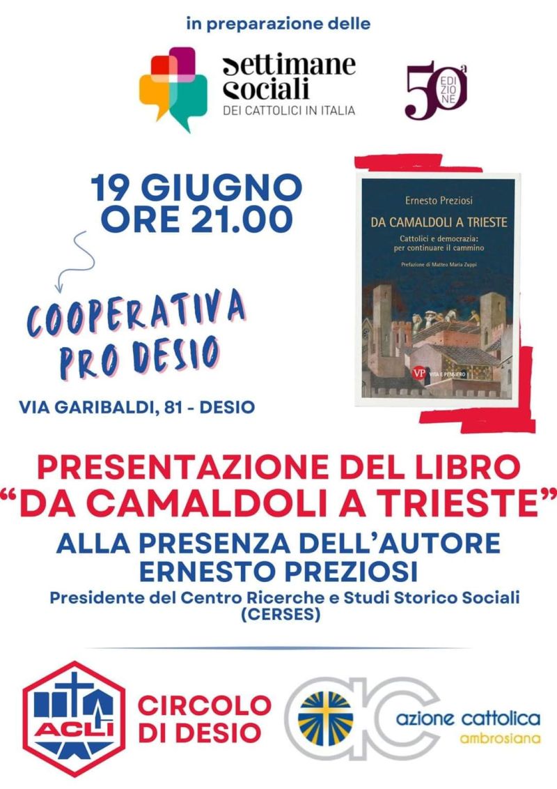 Presentazione del libro &quot;Da Camaldoli a Trieste&quot; - Circolo Acli Desio (MI)
