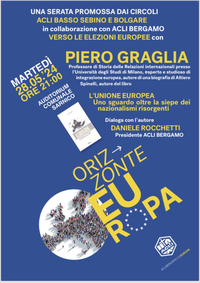 Verso le Elezioni Europee con Piero Graglia - Circoli Acli Basso Sebino e Bolgare e Acli Bergamo (BG)