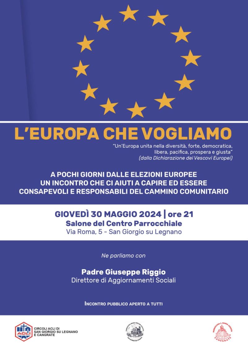 L'Europa che vogliamo - Circoli Acli si San Giorgio su Legnano e Canegrate (MI)