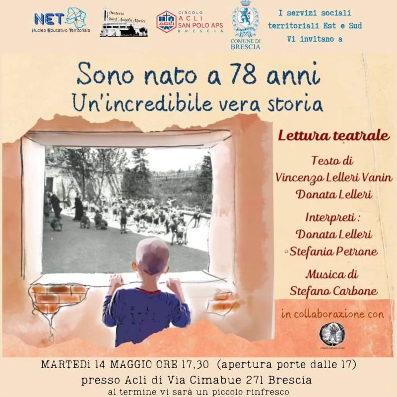 Sono nato a 78 anni: Un&#039;incredibile vera storia - Circolo Acli San polo (BS)