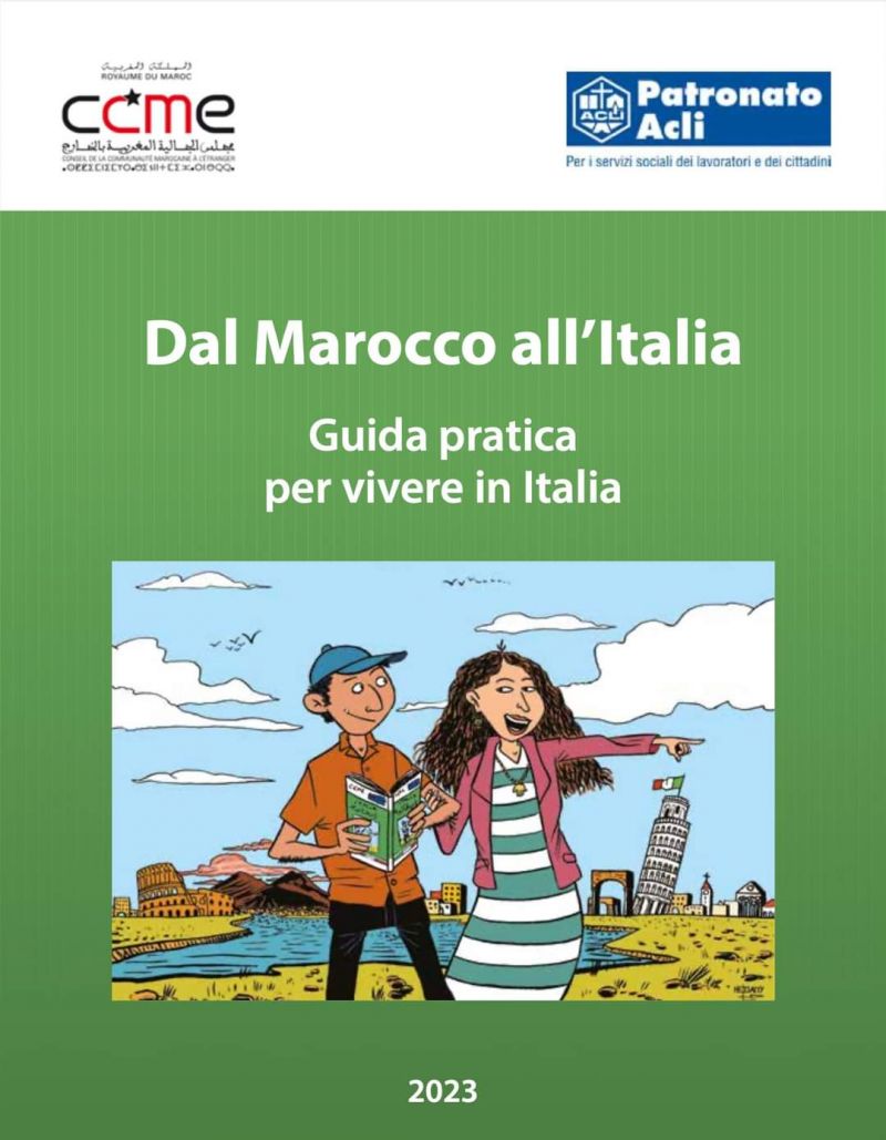 Dal Marocco all'Italia: Guida pratica per vivere in Italia - Patronato Acli