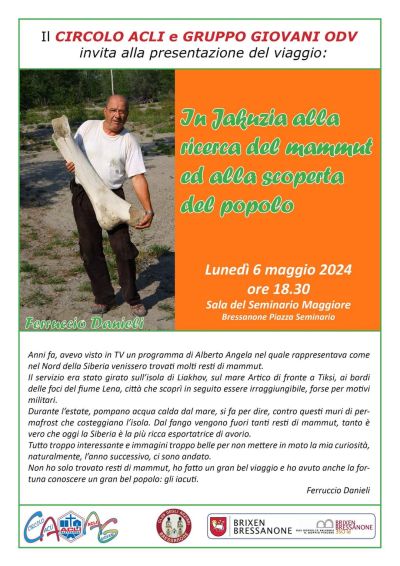 Presentazione del viaggio &quot;In Jakuzia alla ricerca del mammut ed alla scoperta  del popolo&quot; - Circolo Acli Bressanone (BZ)