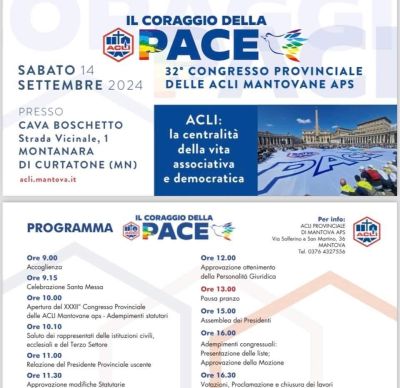 Il coraggio della Pace: 32° Congresso Provinciale - Acli Mantova (MN)