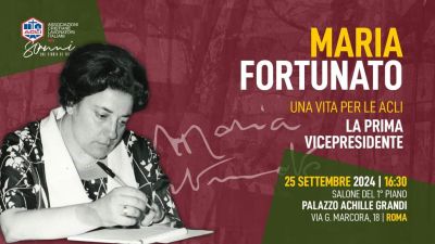 Maria Fortunato: Una vita per le Acli