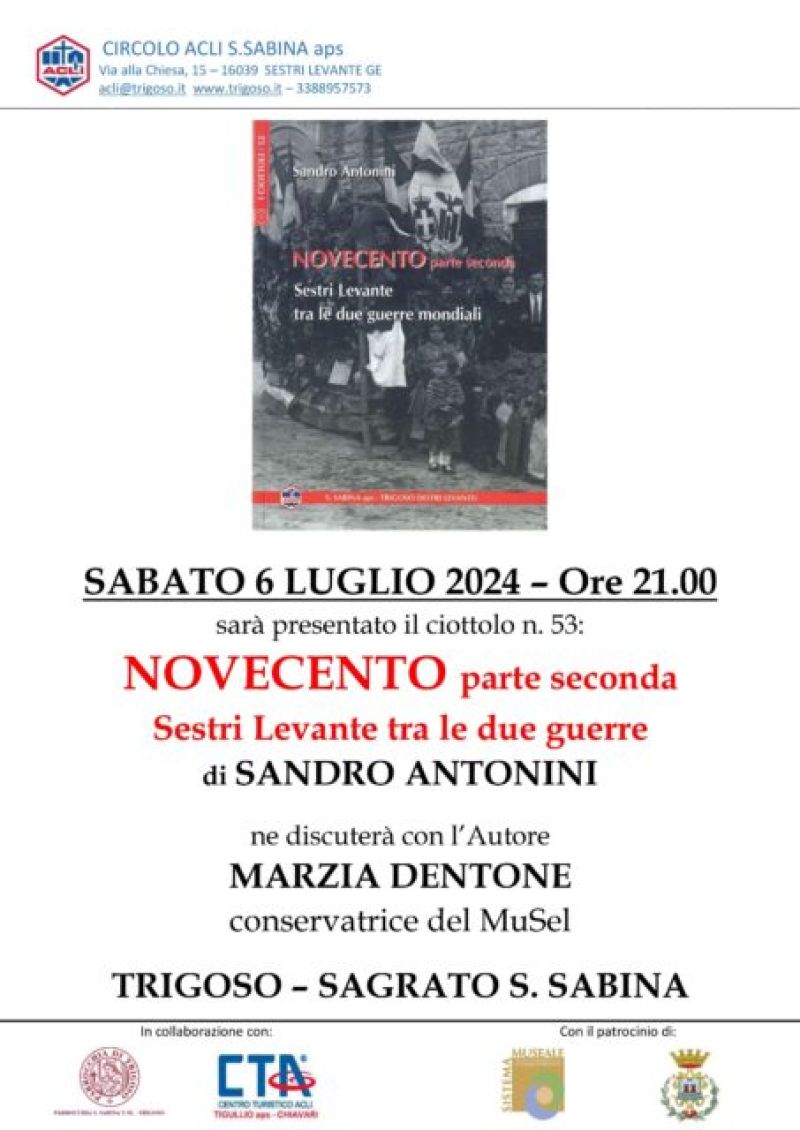 Presentazione libro &quot; NOVECENTO parte seconda. Sestri Levante tra le due guerre&quot; - Circolo Acli S. Sabina (GE)