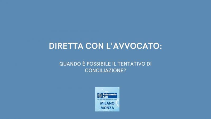 Diretta con l&#039;avvocato - Patronato Acli Milano e Monza (MI)