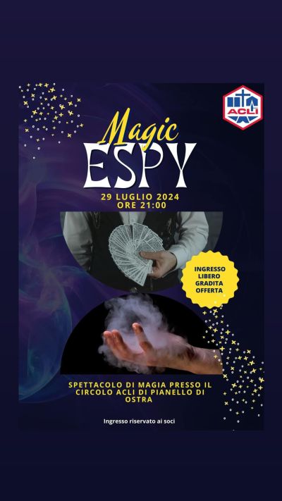 Magic Espy - Circolo Acli Pianello di Ostra (AN)