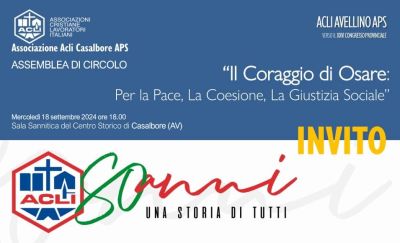 &quot;Il Coraggio di Osare: Per la Pace, La Coesione, La Giustizia Sociale&quot; - Circolo Acli Casalbore (AV)