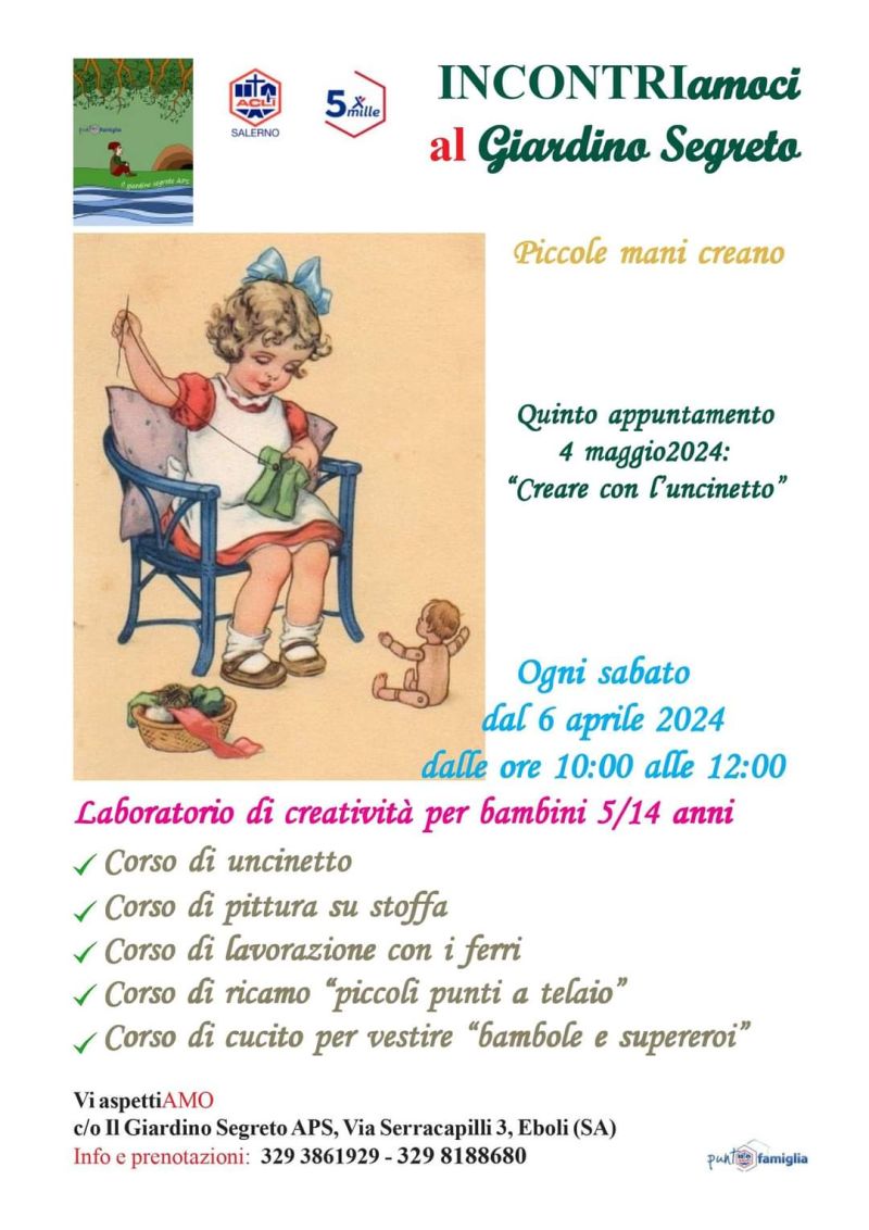 Piccole mani creano: Creare con l&#039;uncinetto -  Acli Salerno e Ass. Il Giardino Segreto aff. Acli Salerno (SA)