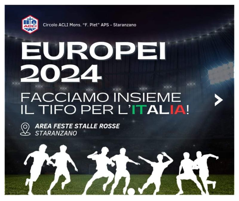 Europei 2024: Italia-Croazia - Circolo Acli Staranzano (GO)