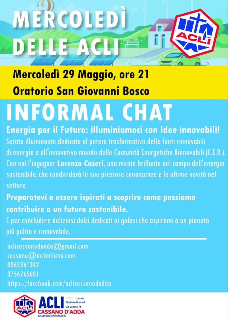 Informal Chat: Energia per il Futuro - Circolo Acli Cassano d'Adda (MI)
