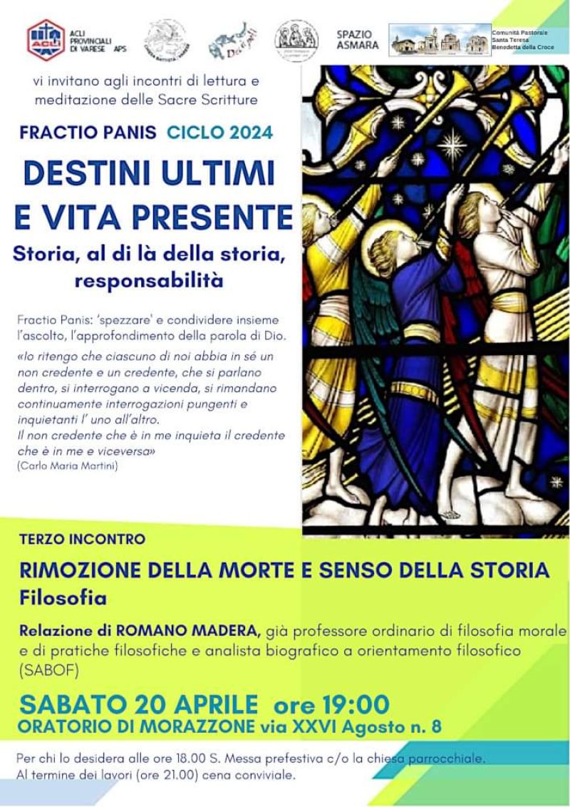 Destini ultimi e vita presente: Rimozione della morte e senso della storia - Acli Varese (VA)