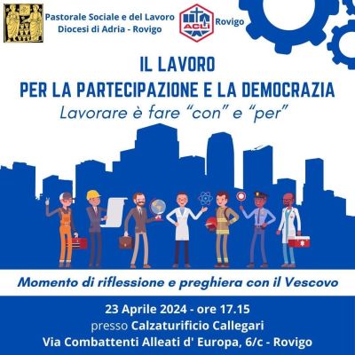 Il Lavoro per la Partecipazione e la Democrazia - Acli Rovigo (RO)