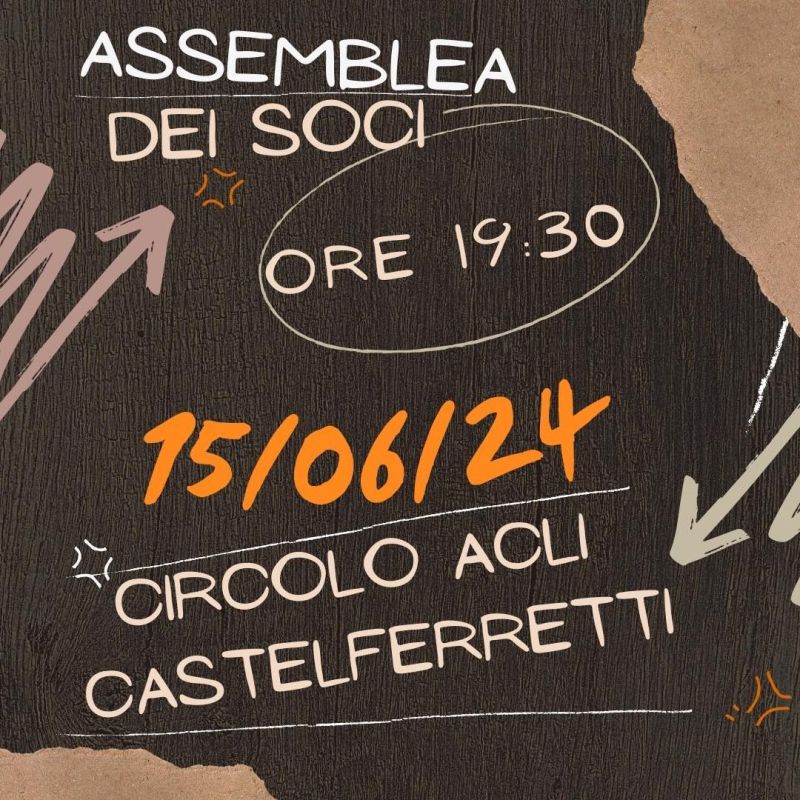 Assemblea dei soci - Circolo Acli Castelferretti (AN)