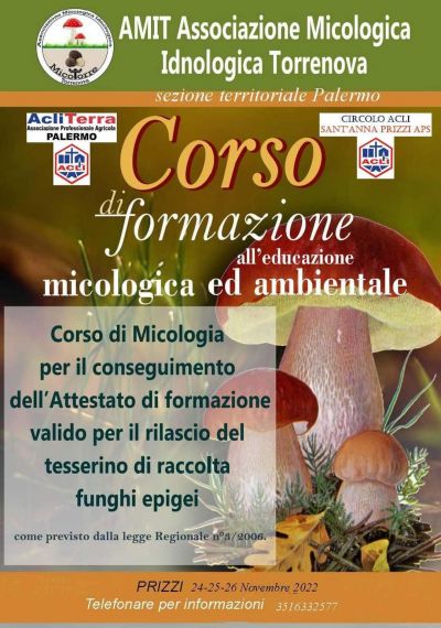 Corso di formazione all&#039;educazione micologica ed ambientale - Acli Terra Palermo e Circolo Acli Sant&#039;Anna Prizzi (PA)