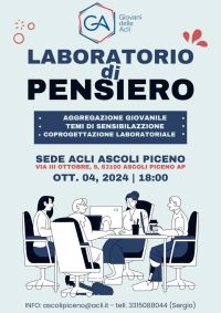 Laboratorio di Pensiero - GA Ascoli Piceno e Acli Ascoli Piceno (AP)