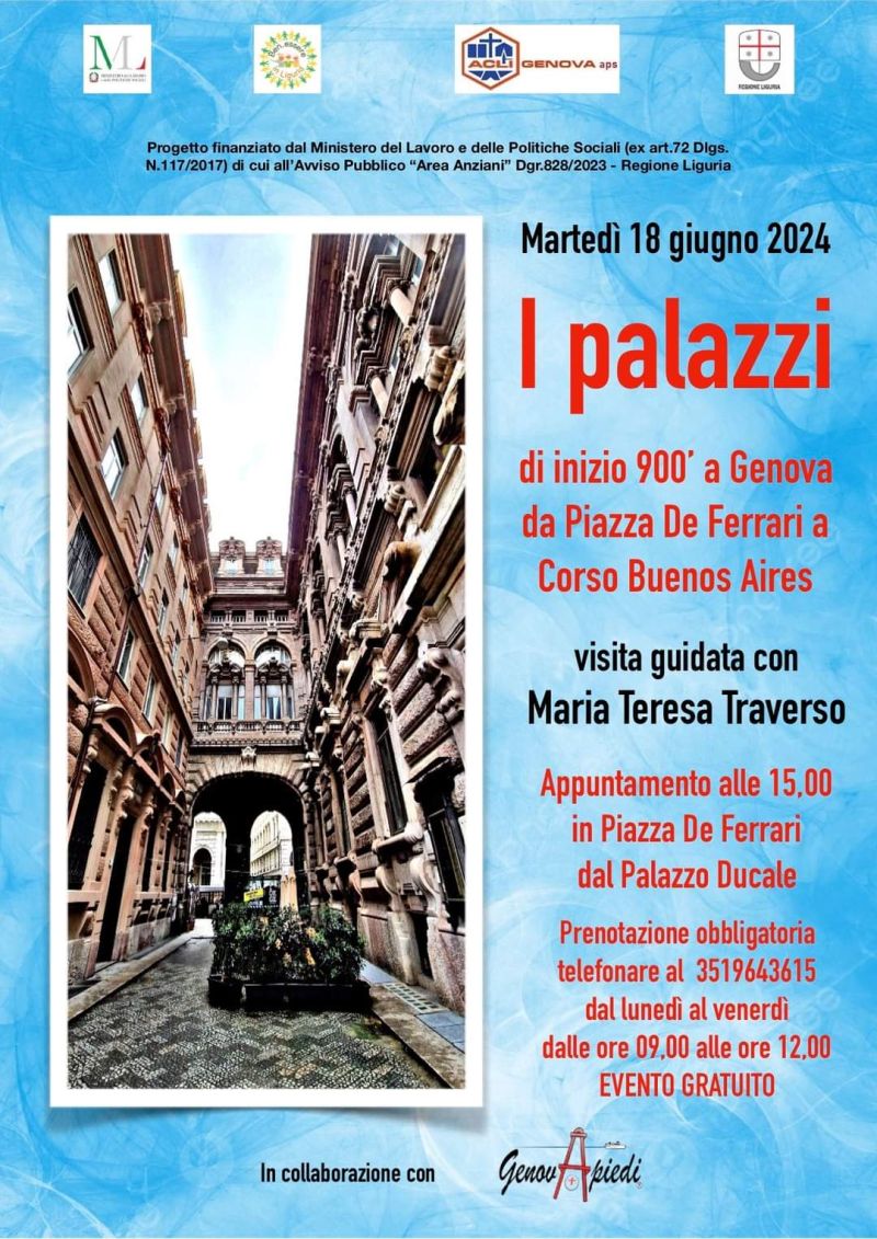 I palazzi di inizio 900' a Genova da Piazza De Ferrari a Corso Buenos Aires - Acli Genova (GE)