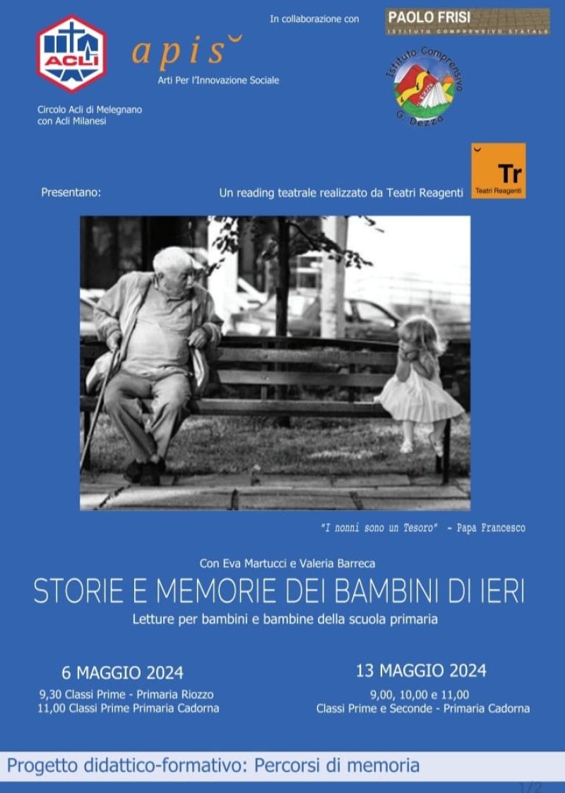 Storie e Memorie dei Bambini di Ieri - Circolo Acli di Melegnano e Circolo Apis (MI)