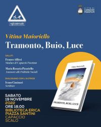 Presentazione libro &quot;Tramonto, Buio, Luce&quot; di Vitina Maioriello - Ass. Mi Girano Le Ruote aff. Acli Salerno