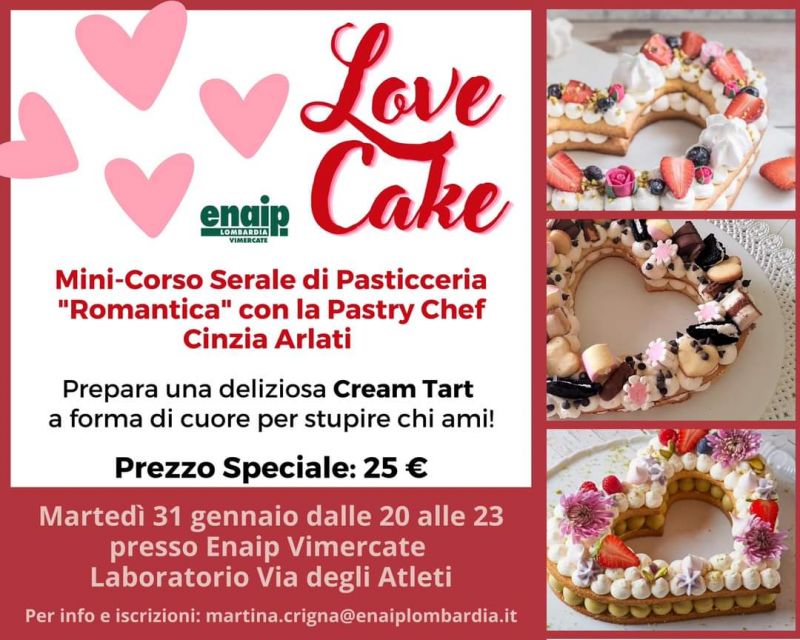 Mini-corso Serale di Pasticceria &quot;Romantica&quot; - Enaip Vimercate (MI)