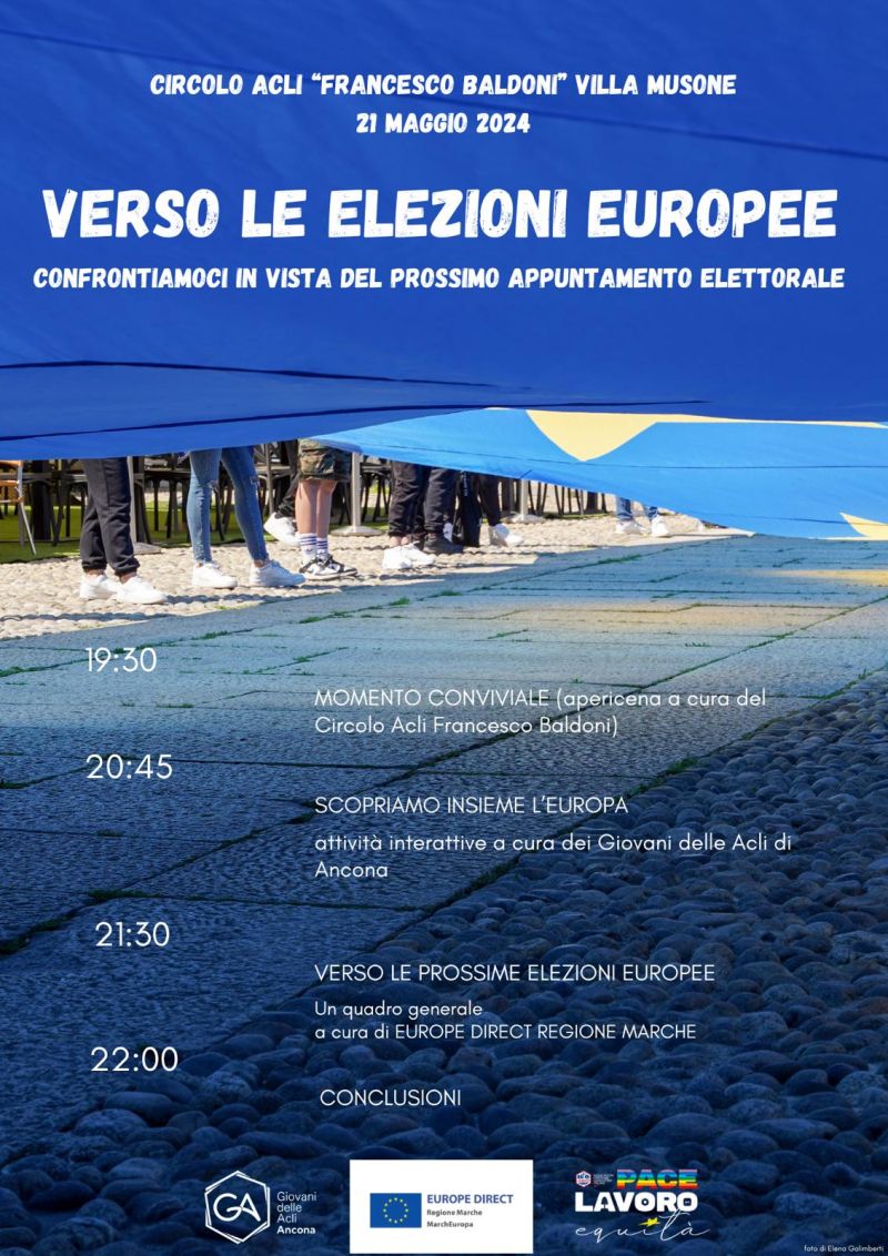 Verso le Elezioni Europee - Circolo Acli "Francesco Baldoni" Villa Musone e GA Ancona (AN)