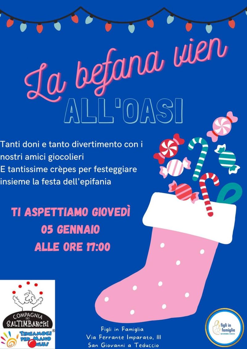 La Befana vien all&#039;oasi - Ass. &quot;Figli in Famiglia&quot; aff. Acli Napoli (NA)